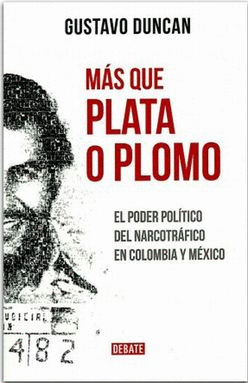 MÁS QUE PLATA O PLOMO