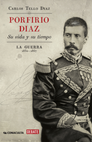 PORFIRIO DÍAZ I