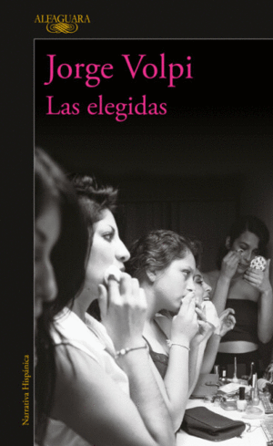 LAS ELEGIDAS