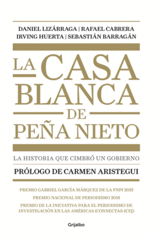 LA CASA BLANCA DE PEÑA NIETO