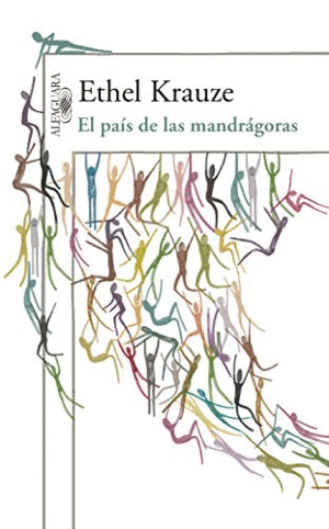 EL PAIS DE LAS MANDRAGORAS