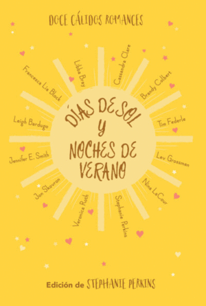 DÍAS DE SOL Y NOCHES DE VERANO