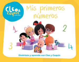 CLEO Y CUQUIN. MIS PRIMEROS NÚMEROS