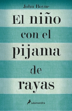 EL NIÑO CON EL PIJAMA DE RAYAS
