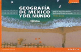 GEOGRAFIA DE MEXICO Y DEL MUNDO