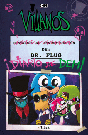 VILLANOS: BITACORA DE INVESTIGACIÓN DEL DR. FLUG