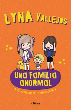 UNA FAMILIA ANORMAL