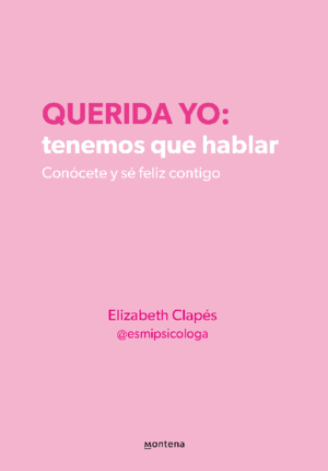 QUERIDA YO: TENEMOS QUE HABLAR