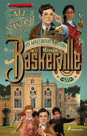 MISTERIOSAS AVENTURAS DE LA MANSIÓN BASKERVILLE / THE IMPROBABLE TALES OF BASKERVILLE HALL