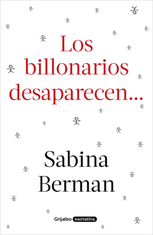 BILLONARIOS DESAPARECIDOS, LOS