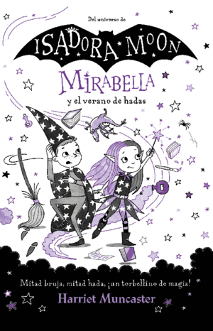 MIRABELLE 6. MIRABELLA Y EL VERANO DE HA