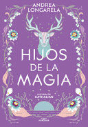 HIJOS DE LA MAGIA