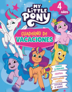MY LITTLE PONY. CUADERNO DE VACACIONES