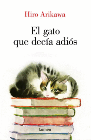 EL GATO QUE DECÍA ADIÓS