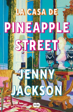 LA CASA DE PINEAPPLE STREET