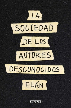 LA SOCIEDAD DE AUTORES DESCONOCIDOS