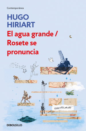 AGUA GRANDE/ROSETE SE PRONUNCIA, EL