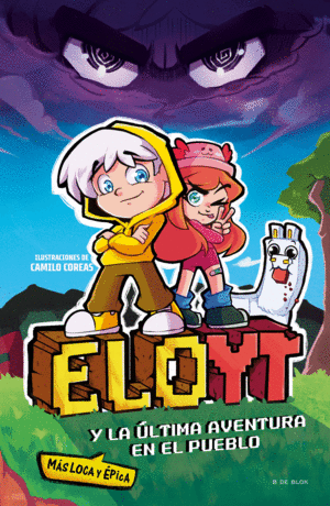 ELOYT. ELO Y LA ULTIMA AVENTURA