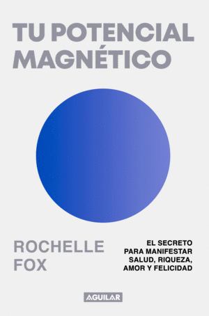 TU POTENCIAL MAGNETICO