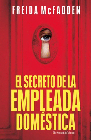 EL SECRETO DE LA EMPLEADA DOMÉSTICA
