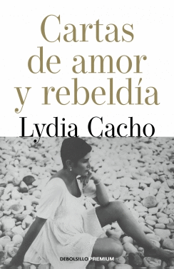 CARTAS DE AMOR Y REBELDÍA