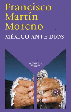 MEXICO ANTE DIOS
