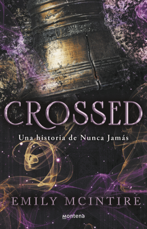 CROSSED.UNA HISTORIA DE NUNCA JAMAS