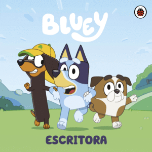 BLUEY. ESCRITORA