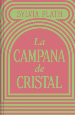 LA CAMPANA DE CRISTAL