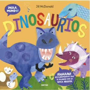 DINOSAURIOS (¡HOLA, MUNDO! )