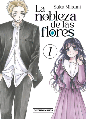 LA NOBLEZA DE LAS FLORES 1