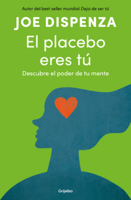 EL PLACEBO ERES TÚ