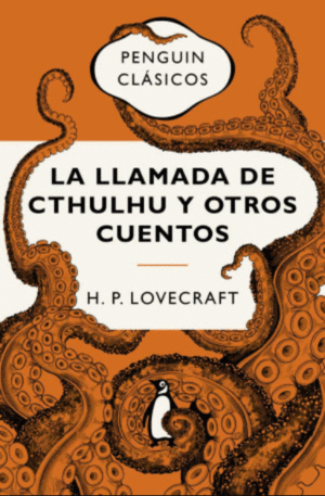 LA LLAMADA DE CTHULHU Y OTROS CUENTOS