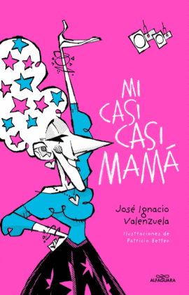 MI CASI, CASI MAMÁ