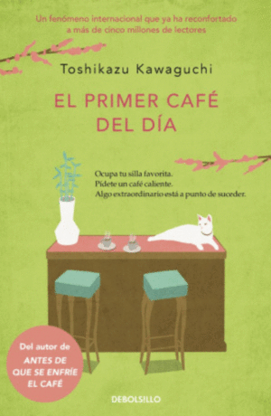 EL PRIMER CAFÉ DEL DÍA