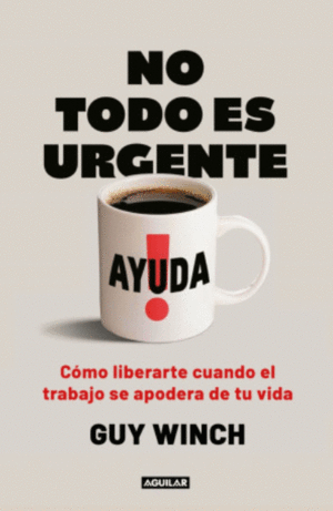 NO TODO ES URGENTE