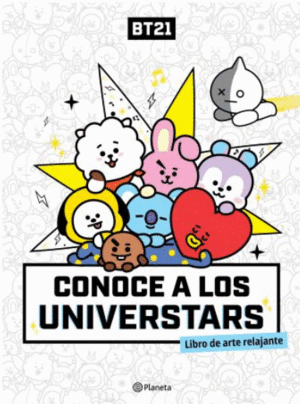 BT21. CONOCE A LOS UNIVERSTARS