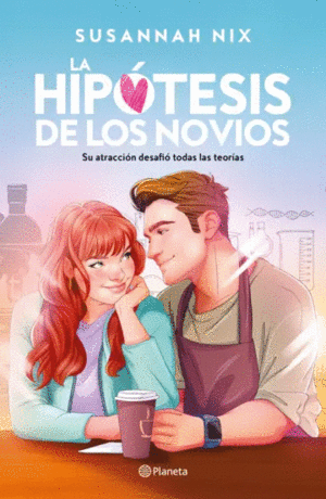 LA HIPÓTESIS DE LOS NOVIOS (LECCIONES DE QUÍMICA 3)
