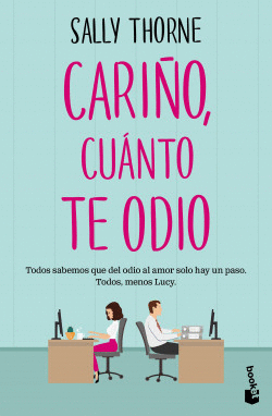CARIÑO, CUÁNTO TE ODIO