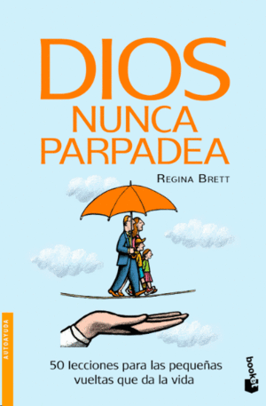 DIOS NUNCA PARPADEA TD