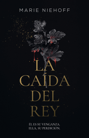 LA CAÍDA DEL REY