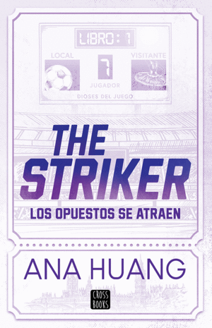 JUEGO 1. THE STRIKER