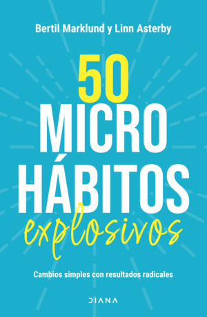 50 MICROHÁBITOS EXPLOSIVOS
