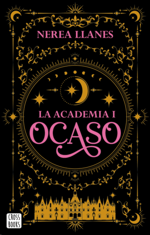 LA ACADEMIA 1. OCASO