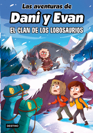 DANI Y EVAN 8 EL CLAN DE LOS LOBOSAURIOS