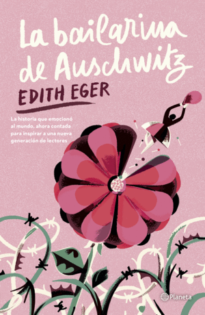 LA BAILARINA DE AUSCHWITZ (EDICIÓN YOUNG ADULT)