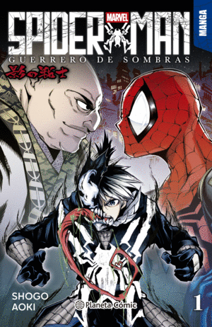 SPIDER-MAN. GUERRERO DE SOMBRAS