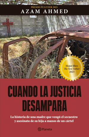 CUANDO LA JUSTICIA DESAMPARA