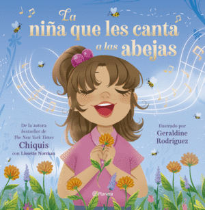 LA NIÑA QUE LE CANTA A LAS ABEJAS