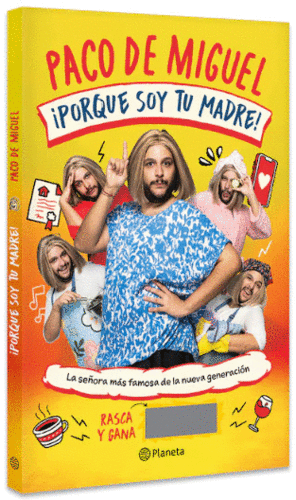 ¡PORQUE SOY TU MADRE!